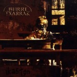 BERRI TXARRAK "Ikasten" (1999)