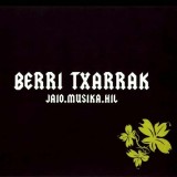 BERRI TXARRAK "Jaio.Musika.Hil" (CD, 2005)