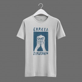 GU - 'Erreza Zirudien’´ KAMISETA zuri hautsia